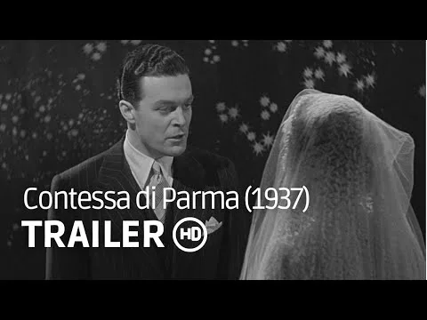 Contessa Di Parma ( Countess Of Parma) — Feature Film