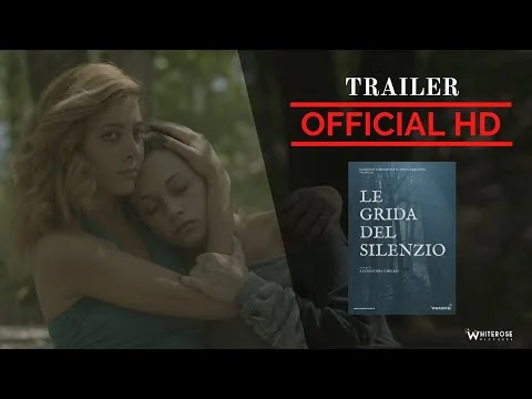 Le Grida Del Silenzio — Feature Film